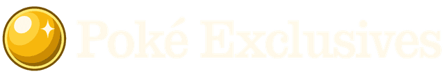 Poké Exclusives